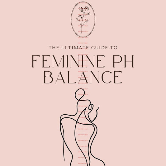 Ultimate Guide to Feminine PH Balance Ebook
